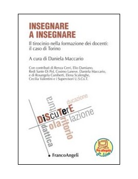 INSEGNARE A INSEGNARE. IL TIROCINIO NELL