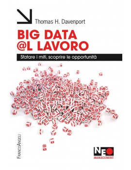 BIG DATA @L LAVORO. SFATARE I MITI SCOPR