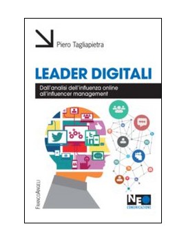 LEADER DIGITALI. DALL'ANALISI DELL'INFLU