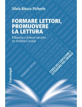 FORMARE LETTORI PROMUOVERE LA LETTURA. R