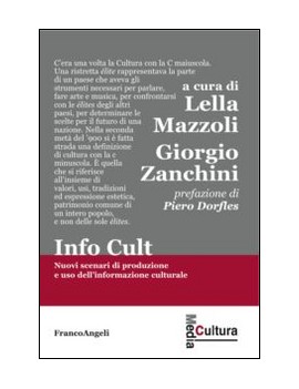 INFO CULT nuovi scenari di produzione e