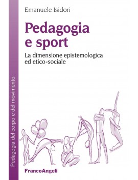 PEDAGOGIA E SPORT. LA DIMENSIONE EPISTEM