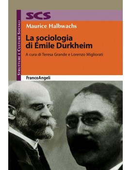 SOCIOLOGIA DI ÉMILE DURKHEIM (LA)