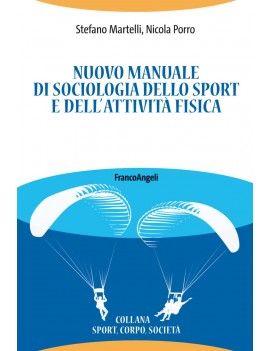 NUOVO MANUALE DI SOCIOLOGIA DELLO SPORT