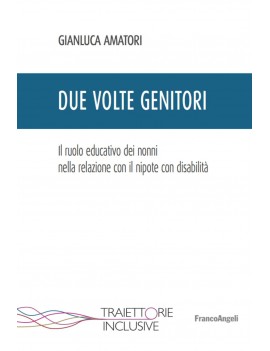 DUE VOLTE GENITORI