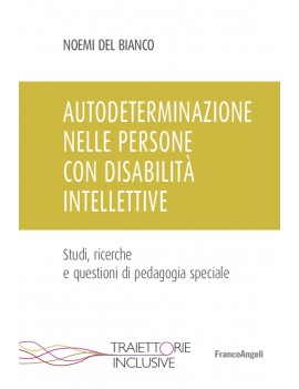 AUTODETERMINAZIONE NELLE PERSONE CON DIS