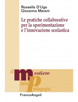 PRATICHE COLLABORATIVE PER LA SPERIMENTA