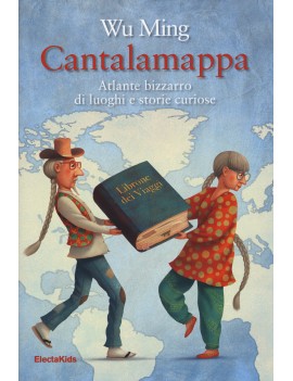 CANTALAMAPPA. ATLANTE BIZZARRO DI LUOGHI