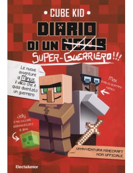 DIARIO DI UN SUPER GUERRIERO