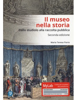 MUSEO NELLA STORIA. DALLO «STUDIOLO» ALL