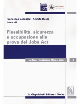 Flessibilit? sicurezza Job Act