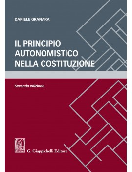 PRINCIPIO AUTONOMISTICO NELLA COSTITU