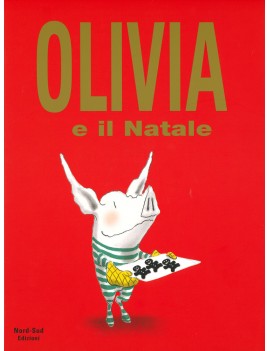 OLIVIA E IL NATALE. EDIZ. A COLORI