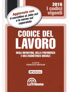 CODICE DEL LAVORO 2016