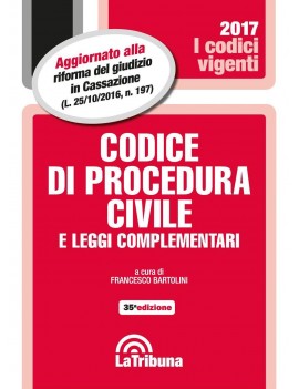 CODICE DI PROCEDURA CIVILE 2016