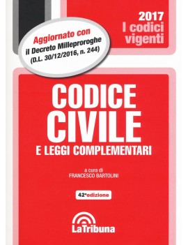 CODICE CIVILE 2017 E LEGGI COMPLEMENT