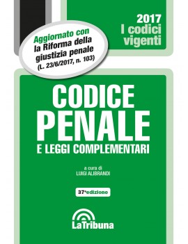 CODICE PENALE 2017 E LEGGI COMPLEMENT