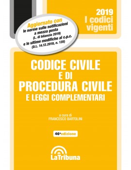 CODICE CIVILE E DI PROCEDURA CIVLE 2019