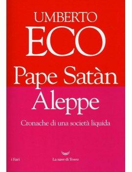 PAPE SATÀN ALEPPE. CRONACHE DI UNA SOCIE