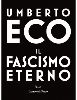 FASCISMO ETERNO (IL)