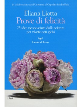 PROVE DI FELICIT?. 25 IDEE RICONOSCIUTE