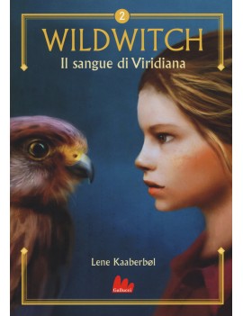 SANGUE DI VIRIDIANA. WILDWITCH (IL). VOL