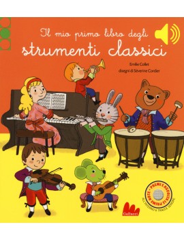 MIO PRIMO LIBRO DEGLI STRUMENTI CLASSICI