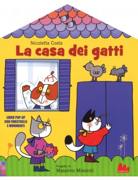 CASA DEI GATTI. LIBRO POP-UP. EDIZ. A CO