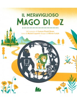 MERAVIGLIOSO MAGO DI OZ. EDIZ. A COLORI