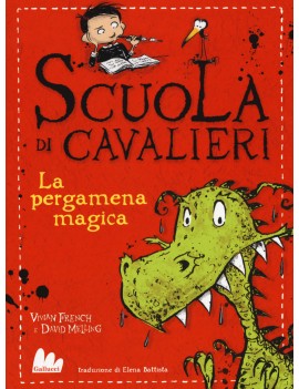 PERGAMENA MAGICA. SCUOLA DI CAVALIERI (L