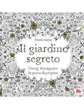 GIARDINO SEGRETO. GIOCHI D'INCHIOSTRO IN