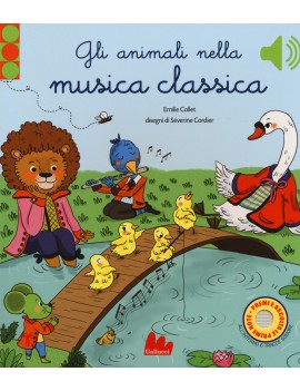 ANIMALI NELLA MUSICA CLASSICA. EDIZ. A C