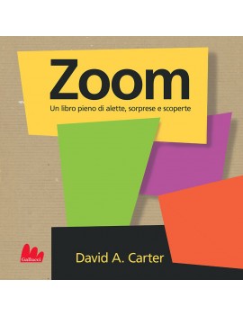 ZOOM. LIBRO POP-UP. EDIZ. A COLORI