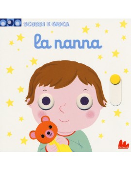 NANNA. SCORRI E GIOCA. EDIZ. A COLORI (L