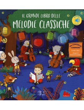 GRANDE LIBRO DELLE MELODIE CLASSICHE. LI