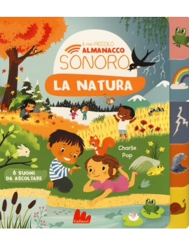 NATURA. IL MIO PICCOLO ALMANACCO SONORO.