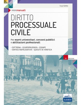 DIRITTO PROCESSUALE CIVILE. PER ESAMI UN