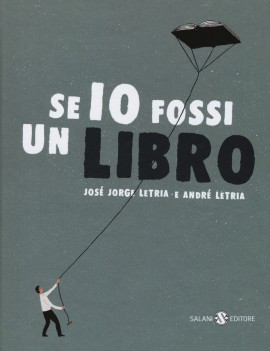 SE IO FOSSI UN LIBRO