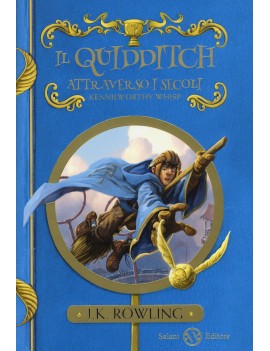 QUIDDITCH ATTRAVERSO I SECOLI. KENNILWOR