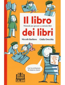 LIBRO DEI LIBRI. MANUALE PER GIOCARE A C