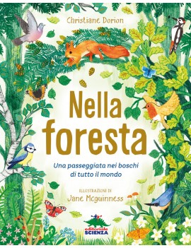 NELLA FORESTA. UNA PASSEGGIATA NEI BOSCH