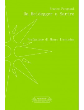 DA HEIDEGGER A SARTRE