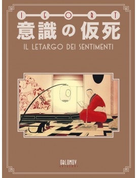 ISHIKI NO KASHI. IL LETARGO DEI SENTIMEN