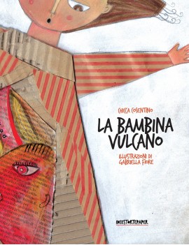 BAMBINA VULCANO. EDIZ. ILLUSTRATA (LA)