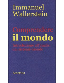 COMPRENDERE IL MONDO. INTRODUZIONE ALL'A