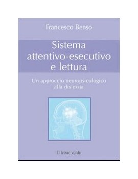 Sistema attentivo-esecutivo e lettura. U