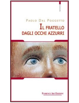 FRATELLO DAGLI OCCHI AZZURRI. RACCONTO-D