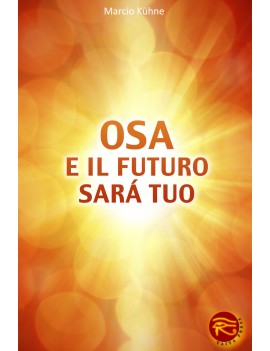 OSA E IL FUTURO SAR? TUO