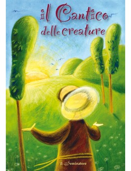 CANTICO DELLE CREATURE (IL)