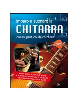 IMPARO A SUONARE LA CHITARRA